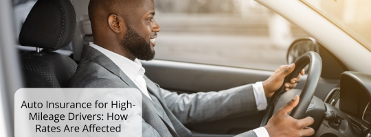 Auto Insurance for High-Mileage Drivers: How Rates Are Affected